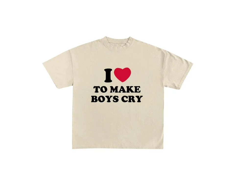 Beige t-shirt with 'I love to make boys cry' graphic